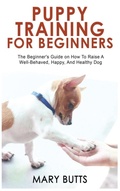 Cover: Puppy Training for Beginners - Mary Butts