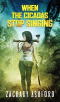 Cover: When The Cicadas Stop Singing - Horrific Tales Publishing