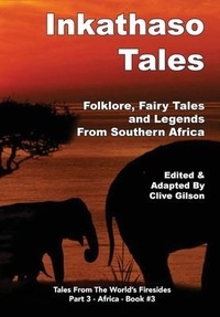 Abbildung von: Inkathaso Tales - Clive Gilson