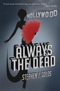 Cover: Always the Dead - Red Dog Press