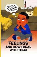 Cover: Feelings and How I Deal With Them - Marcia M Publishing
