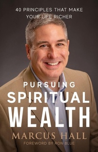 Enlarge image Cover: Pursuing Spiritual Wealth - Freiling Publishing