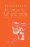Cover: Munchausen By Proxy For Fun And Profit - Dimensionfold Publishing