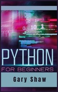Cover: Python for Beginners - Gary Shaw