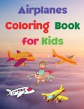 Cover: Airplanes Coloring Book for Kids - GoPublish