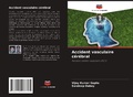 Cover: Accident vasculaire cerebral - Editions Notre Savoir