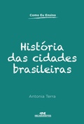 Cover: Hist&oacute;ria das cidades brasileiras - Editora Melhoramentos