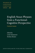 Cover: English Noun Phrases from a Functional-Cognitive Perspective - John Benjamins Publishing Company