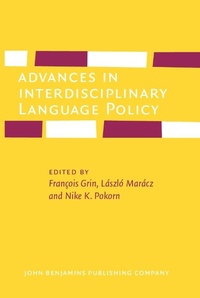 Abbildung von: Advances in Interdisciplinary Language Policy - John Benjamins Publishing Company