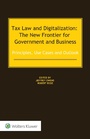 Cover: Tax Law and Digitalization: The New Frontier for Government and Business - Wolters Kluwer