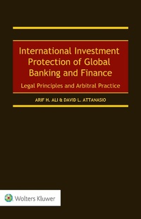 Abbildung von: International Investment Protection of Global Banking and Finance - Wolters Kluwer