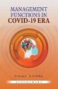 Cover: Management Functions in COVID - 19 Era - Bloomsbury Publishing India Pvt Ltd