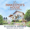 Cover: The Innkeeper's House Lib/E - Audiobooks Unleashed