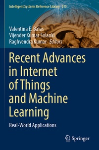 Enlarge image Cover: Recent Advances in Internet of Things and Machine Learning - Springer