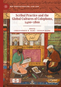 Bild: Scribal Practice and the Global Cultures of Colophons, 1400-1800 - Palgrave Macmillan