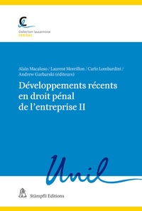 Abbildung von: Développements récents en droit pénal de l'entreprise II - Stämpfli Verlag