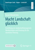 Cover: Macht Landschaft gl&uuml;cklich - Springer VS