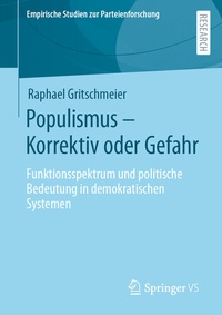 Abbildung von: Populismus - Korrektiv oder Gefahr - Springer VS