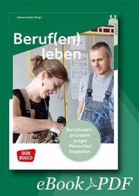 Abbildung von: Beruf(en) leben - ebook - Don Bosco Medien