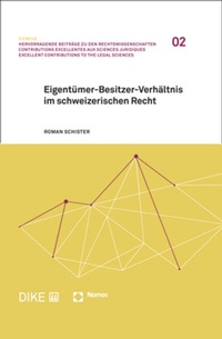 Bild: Eigentümer-Besitzer-Verhältnis im schweizerischen Recht - Nomos