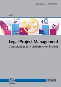 Bild: Legal Project Management - Fachmedien Otto Schmidt