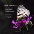 Cover: Der Schmetterling in der Erkenntnis Rudolf Steiners - Zitate aus dem Vortragswerk - Hartmut Lux