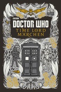 Cover: Doctor Who: Time Lord M&auml;rchen - Cross Cult Entertainment