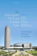 Cover: The Emergent African Union Law - OUP eBook