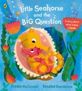 Cover: Little Seahorse and the Big Question - Puffin