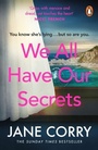 Cover: We All Have Our Secrets - Penguin Books Ltd