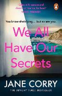 Abbildung von: We All Have Our Secrets - Penguin Books Ltd