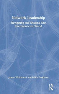 Enlarge image Cover: Network Leadership - Routledge