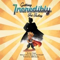 Cover: Getting Incredibly Fit Today - GIFT Fitness