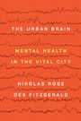 Cover: The Urban Brain - Princeton University Press