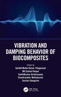Cover: Vibration and Damping Behavior of Biocomposites - CRC Press