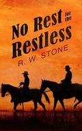 Cover: No Rest for the Restless - BLACKSTONE WESTERN