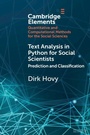 Cover: Text Analysis in Python for Social Scientists - Cambridge University Press