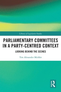 Abbildung von: Parliamentary Committees in a Party-Centred Context - Routledge