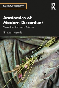 Enlarge image Cover: Anatomies of Modern Discontent - Routledge