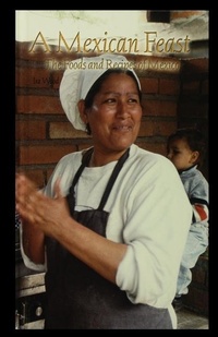 Abbildung von: A Mexican Feast - Rosen Publishing Group