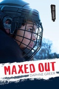 Cover: Maxed Out (2nd Edition) - Orca Book Publishers,Canada