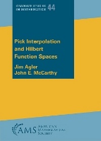 Enlarge image Cover: Pick Interpolation and Hilbert Function Spaces - American Mathematical Society