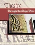 Cover: Theatre: Through the Stage Door - Kendall/Hunt Publishing Co ,U.S.