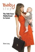 Cover: Baby Steps: The Path from Motherhood to Career - Kendall/Hunt Publishing Co ,U.S.