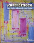 Cover: Scientific Process: Case Studies on Science in Social Context - Kendall/Hunt Publishing Co ,U.S.
