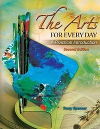 Enlarge image Cover: The Arts for Every Day: A Practical Introduction - Kendall/Hunt Publishing Co ,U.S.