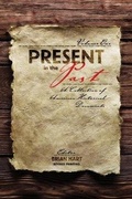 Cover: Present in the Past: A Collection of American Historical Documents, Volume One - Kendall/Hunt Publishing Co ,U.S.