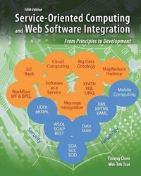 Enlarge image Cover: Service-Oriented Computing and Web Software Integration - Kendall/Hunt Publishing Co ,U.S.
