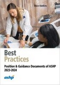Enlarge image Cover: Best Practices - American Society of Health-System Pharmacists