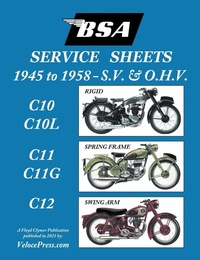 Abbildung von: BSA C10-C10l-C11-C11g-C12 'Service Sheets' 1945-1958 for All Pre-Unit S.V. and O.H.V. Rigid, Spring Frame and Swing Arm Models - Veloce Enterprises, Inc.